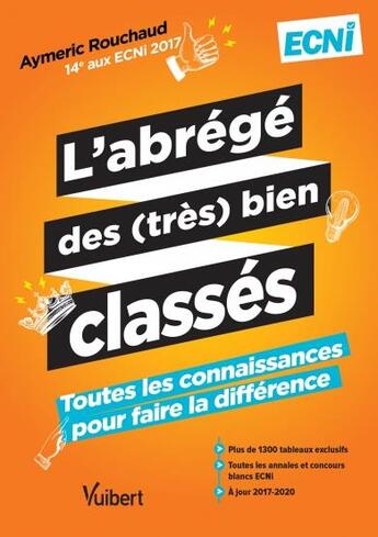 Couverture du livre « ECNI ; l'abrégé des (très) bien classés ; toutes les connaissances pour faire la différence » de Aymeric Rouchaud aux éditions Vuibert