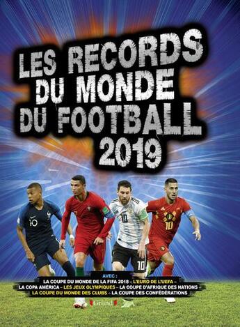 Couverture du livre « Records du monde du football (édition 2019) » de Keir Radnedge aux éditions Grund