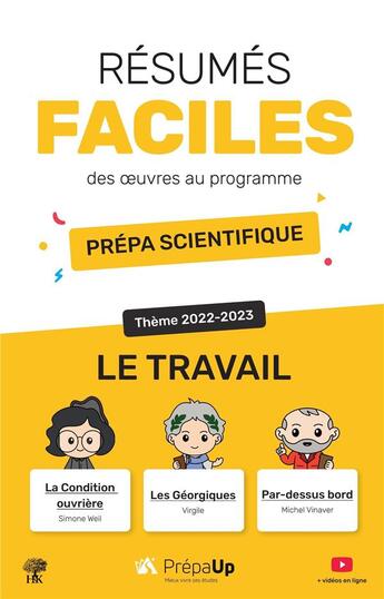 Couverture du livre « Résumes faciles des oeuvres au programme des prépas scientifiques (édition 2022/2023) » de Julien Ramnon et Florian Schils et Juliette Thevenot aux éditions H & K