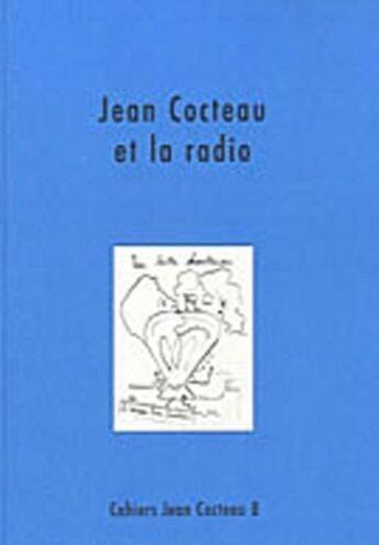 Couverture du livre « Jean Cocteau et la radio » de  aux éditions Non Lieu