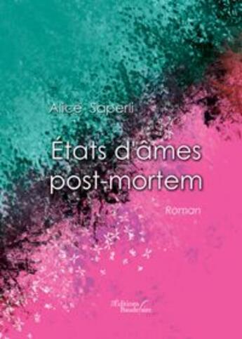 Couverture du livre « États d'âmes post mortem » de Saperli aux éditions Baudelaire