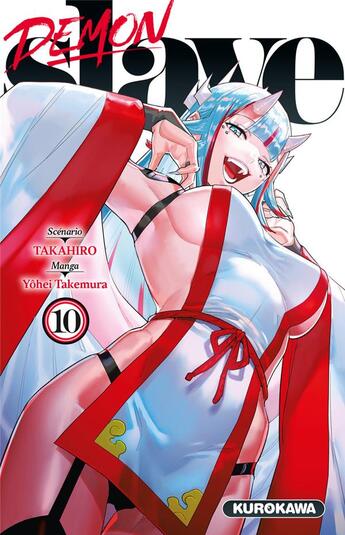 Couverture du livre « Demon slave Tome 10 » de Takahiro et Yohei Takemura aux éditions Kurokawa