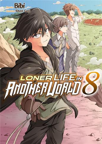 Couverture du livre « Loner life in another world Tome 8 » de Bibi et Shoji Goji aux éditions Meian