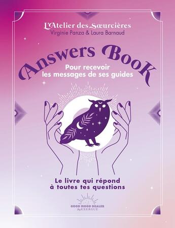 Couverture du livre « Answers Book des Soeurcières » de Laura Barnaud et Virginie Panza aux éditions Good Mood Dealer