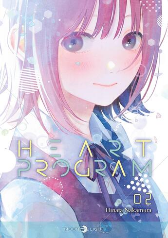 Couverture du livre « Heart program Tome 2 » de Hinata Nakamura aux éditions Delcourt