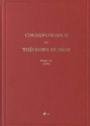 Couverture du livre « Correspondance de theodore de beze. tome lx (1599) » de  aux éditions Droz