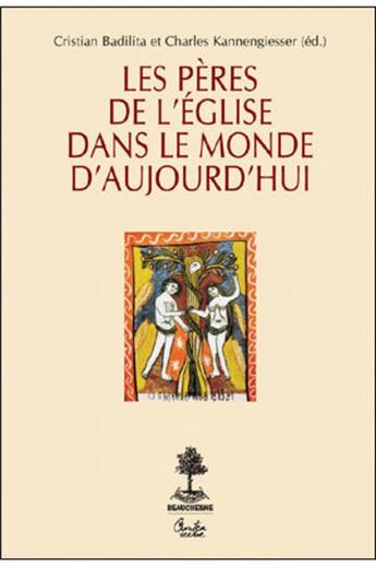 Couverture du livre « Les pères de l'église dans le monde » de Badilita Cristian aux éditions Beauchesne