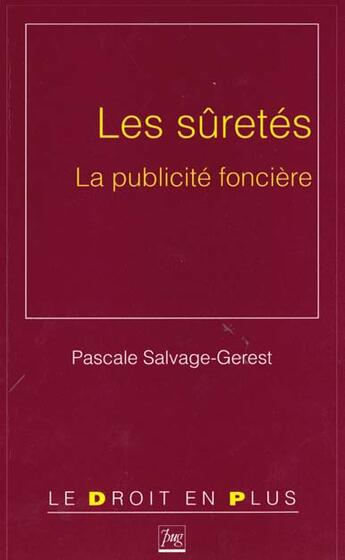 Couverture du livre « Les Suretes La Publicite Fonciere » de Salvage Gerest aux éditions Pu De Grenoble