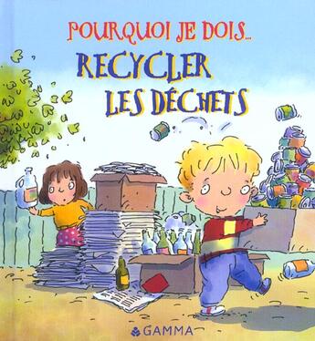 Couverture du livre « Pourquoi je dois ; recycler les déchets » de M Gordon et J Grenn aux éditions Circonflexe