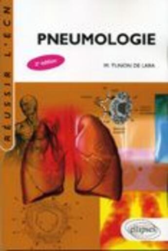 Couverture du livre « Pneumologie (2e édition) » de Tunon aux éditions Ellipses