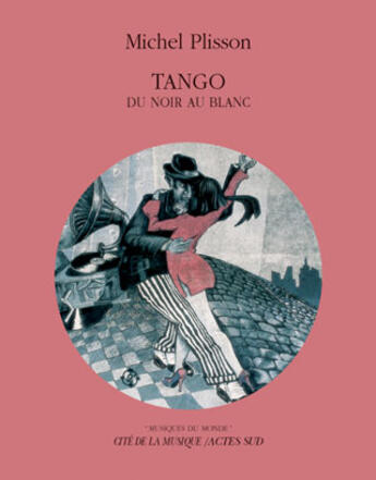 Couverture du livre « Tango (édition 2004) » de Plisson Michel aux éditions Actes Sud