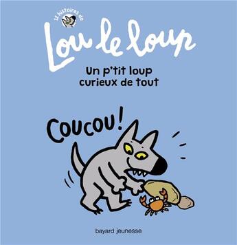 Couverture du livre « Lou le loup Tome 2 » de Secher/Szac/Chabot aux éditions Bayard Jeunesse
