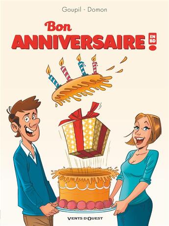 Couverture du livre « Bon anniversaire en BD » de Jacky Goupil et Jack Domon aux éditions Vents D'ouest