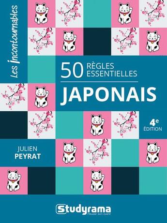 Couverture du livre « 50 regles essentielles japonais » de Julien Peyrat aux éditions Studyrama