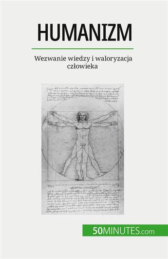 Couverture du livre « Humanizm - wezwanie wiedzy i waloryzacja cz owieka » de Delphine Leloup aux éditions 50minutes.com