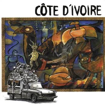 Couverture du livre « Cote d'ivoire » de Eric Tournaire aux éditions Grandir