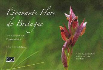 Couverture du livre « Flore de Bretagne » de Daniel Allaire aux éditions Cristel