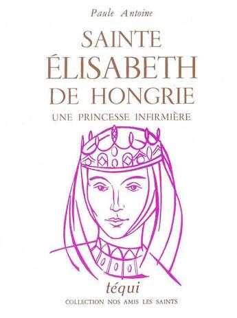 Couverture du livre « Nas Elisabeth De Hongrie » de Blanchet-Decoeur aux éditions Tequi