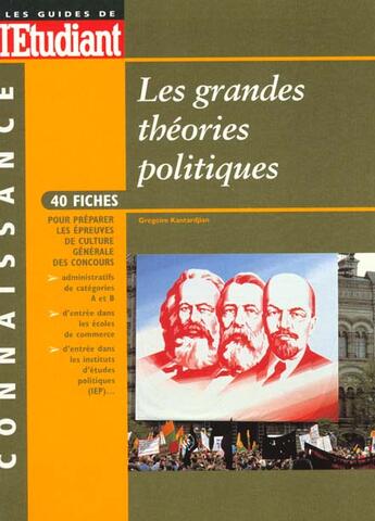 Couverture du livre « Les grandes théories politiques 1999 » de Gregoire Kantardjian aux éditions L'etudiant