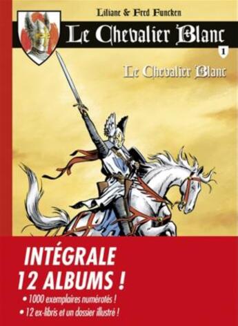 Couverture du livre « Le Chevalier Blanc : coffret Intégrale Tomes 1 à 12 » de Fred Funcken et Liliane Funcken aux éditions Bd Must