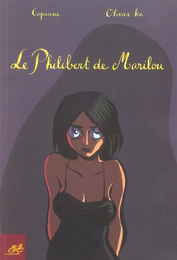 Couverture du livre « Le philibert de marilou » de Capucine et Olivier Ka aux éditions Le Cycliste