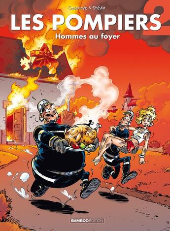 Couverture du livre « Les pompiers Tome 2 : hommes au foyer » de Christophe Cazenove et Stedo aux éditions Bamboo