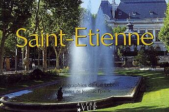 Couverture du livre « Saint-Etienne » de  aux éditions Autre Vue