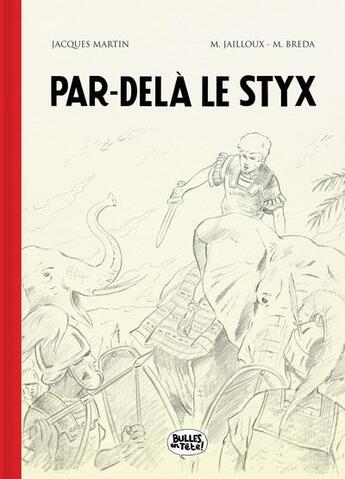 Couverture du livre « Alix, par-delà le Styx » de Jailloux Breda aux éditions Bulles En Tete