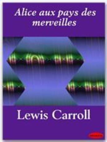 Couverture du livre « Alice aux pays des merveilles » de Lewis Carroll aux éditions Ebookslib