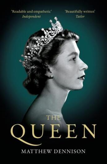 Couverture du livre « THE QUEEN » de Matthew Dennison aux éditions Head Of Zeus