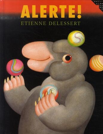 Couverture du livre « Alerte » de Etienne Delessert aux éditions Gallimard-jeunesse