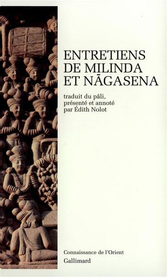 Couverture du livre « Entretiens » de Milinda/Nagasena aux éditions Gallimard