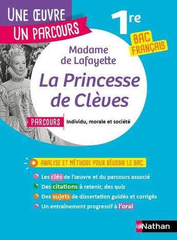 Couverture du livre « La princesse de Clèves : 1re : bac de français (édition 2019) » de Madame De La Fayette aux éditions Nathan