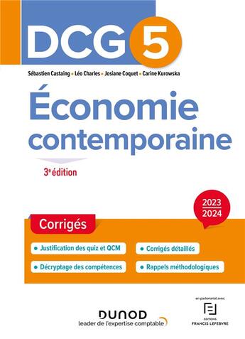 Couverture du livre « Dcg 5 economie contemporaine - t01 - dcg 5 economie contemporaine - corriges - 2023-2024 » de Castaing/Charles aux éditions Dunod