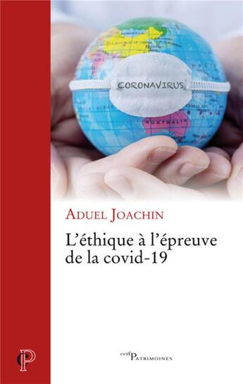 Couverture du livre « L'ethique a l'epreuve de la covid-19 » de Joachin Aduel aux éditions Cerf