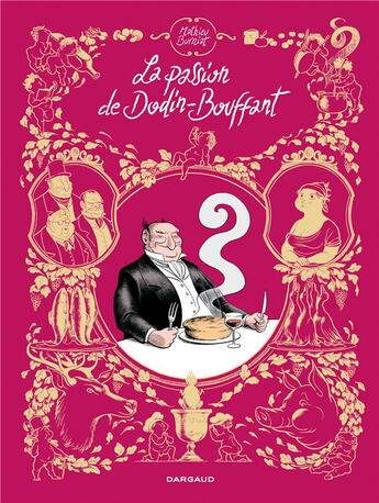 Couverture du livre « La passion de Dodin-Bouffant » de Mathieu Burniat aux éditions Dargaud