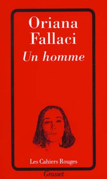 Couverture du livre « Un homme » de Oriana Fallaci aux éditions Grasset