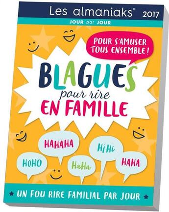 Couverture du livre « Blagues pour rire en famille 2017 » de  aux éditions Editions 365
