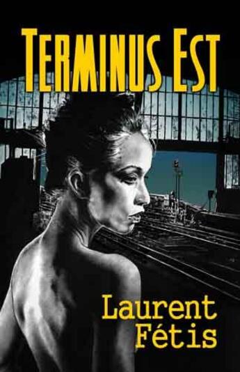 Couverture du livre « Lignes de nuit t.2 » de Laurent Fetis aux éditions Lokomodo