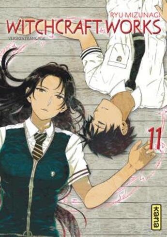 Couverture du livre « Witchcraft works Tome 11 » de Ryu Mizunagi aux éditions Kana