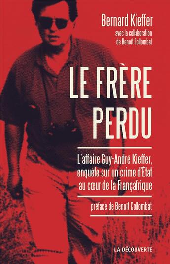 Couverture du livre « Le frère perdu » de Bernard Kieffer aux éditions La Decouverte