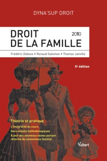 Couverture du livre « Droit de la famille (5e édition) » de Frederic Debove et Renaud Salomon et Thomas Janville aux éditions Vuibert