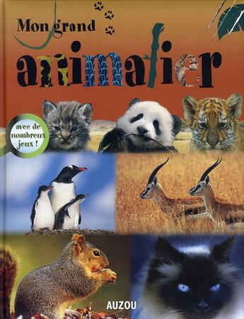 Couverture du livre « Mon grand animalier » de  aux éditions Philippe Auzou