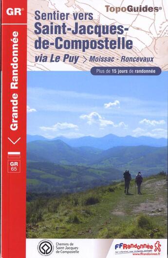 Couverture du livre « Sentier vers Saint-Jacques-de-Compostelle ; via le Puy ; Moissac, Roncevaux ; 32-40-64-82- GR - 653 » de  aux éditions Ffrp