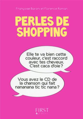 Couverture du livre « Perles de shopping » de Francoise Baroni et Florence Roman aux éditions First