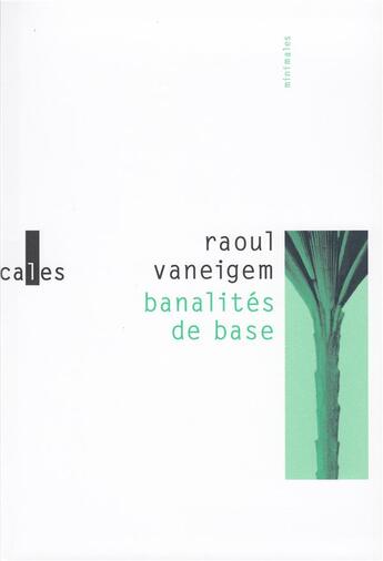 Couverture du livre « Banalités de base » de Raoul Vaneigem aux éditions Verticales