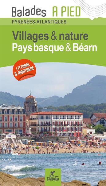 Couverture du livre « Pays basque & bearn villages & natures » de Christophe De Prada aux éditions Chamina