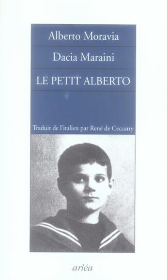 Couverture du livre « Le petit Alberto » de Moravia/Maraini aux éditions Arlea