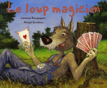 Couverture du livre « Le loup magicien » de Julie Sykes aux éditions Mijade