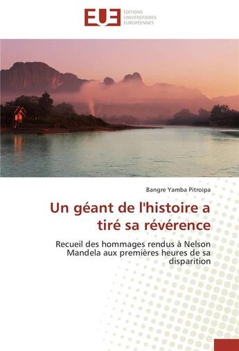 Couverture du livre « Un geant de l'histoire a tire sa reverence » de Pitroipa-B aux éditions Editions Universitaires Europeennes